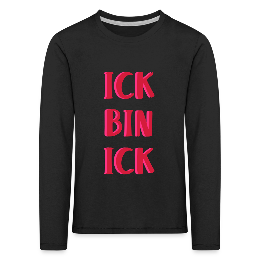 Ick bin Ick! - Kinder Langarmshirt - Schwarz