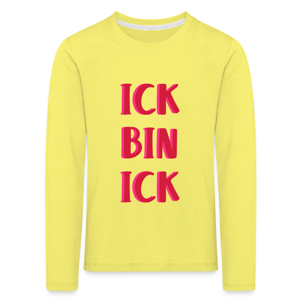 Ick bin Ick! - Kinder Langarmshirt - Gelb