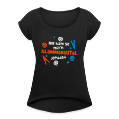 Mit'n Klammabeutel jepudat - Frauen T-Shirt mit gerollten Ärmeln