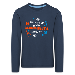 Mit'n Klammabeutel jepudat - Kinder Langarmshirt