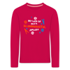 Mit'n Klammabeutel jepudat - Kinder Langarmshirt - dunkles Pink