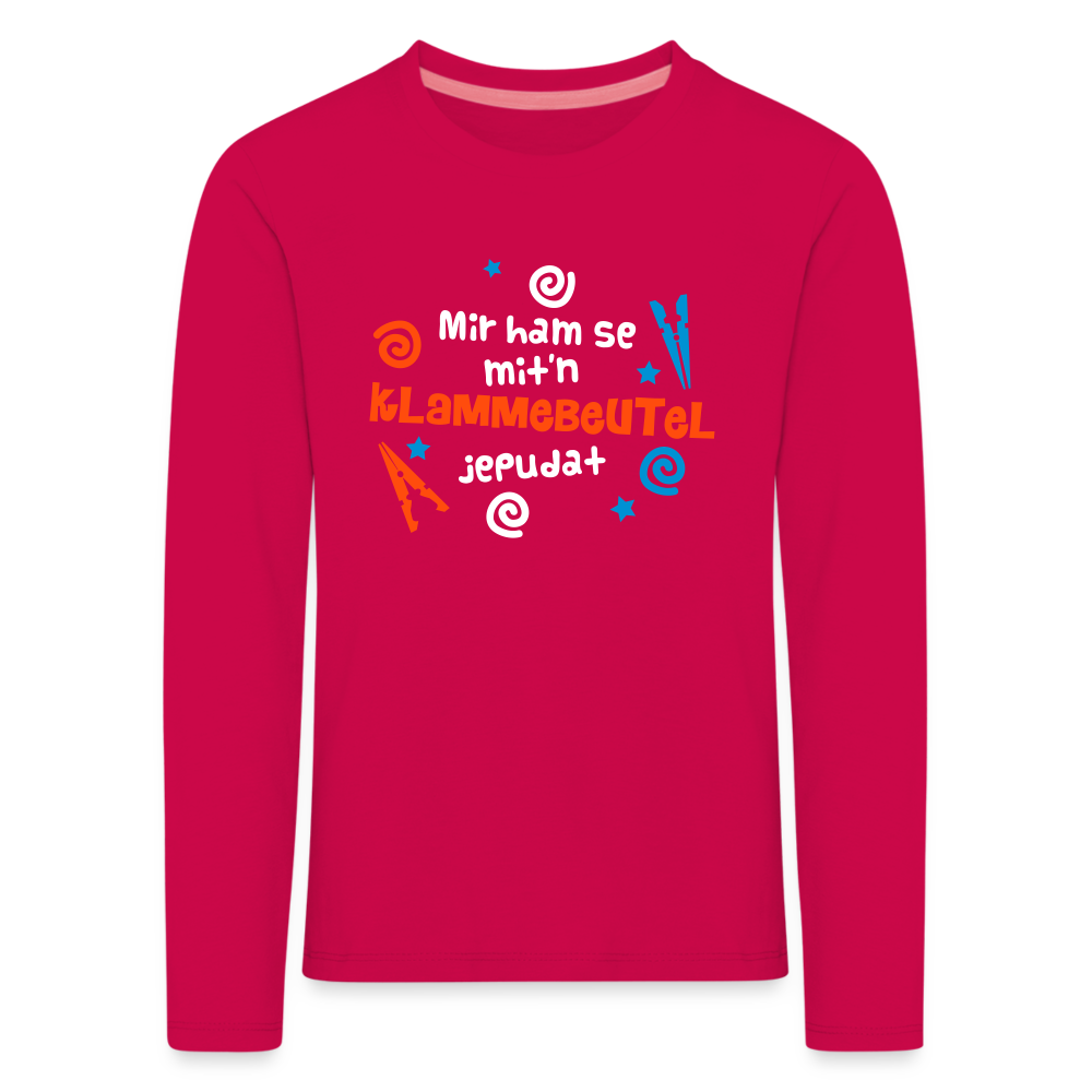 Mit'n Klammabeutel jepudat - Kinder Langarmshirt - dunkles Pink