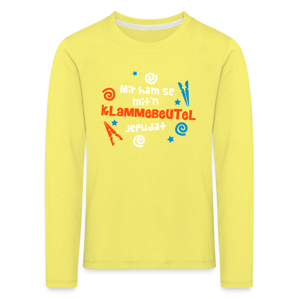 Mit'n Klammabeutel jepudat - Kinder Langarmshirt - Gelb
