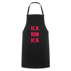 Ick bin Ick! - Kochschürze - Schwarz