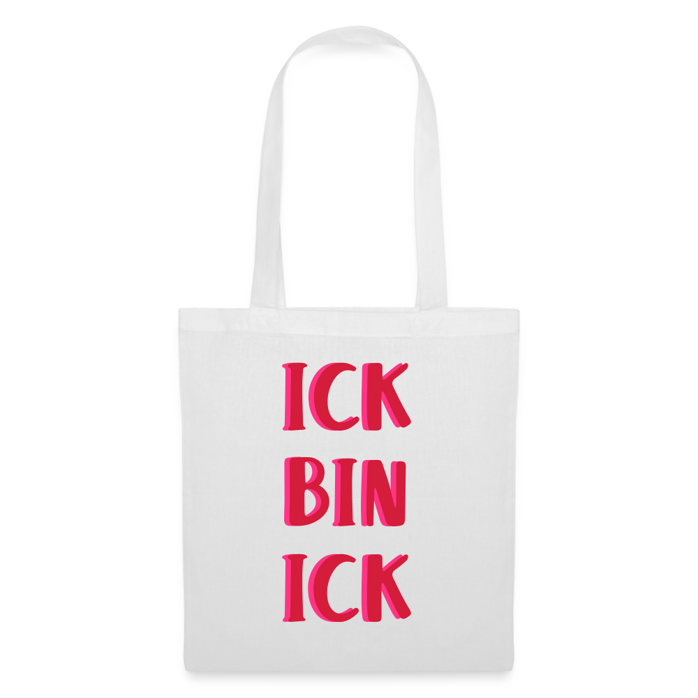 Ick bin Ick! - Stoffbeutel - weiß