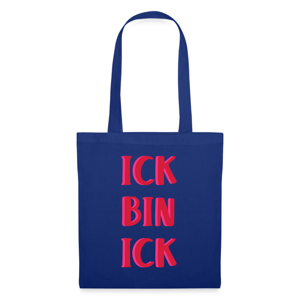 Ick bin Ick! - Stoffbeutel - Royalblau