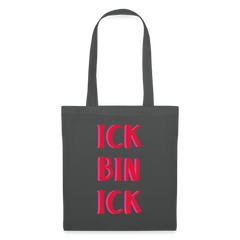 Ick bin Ick! - Stoffbeutel