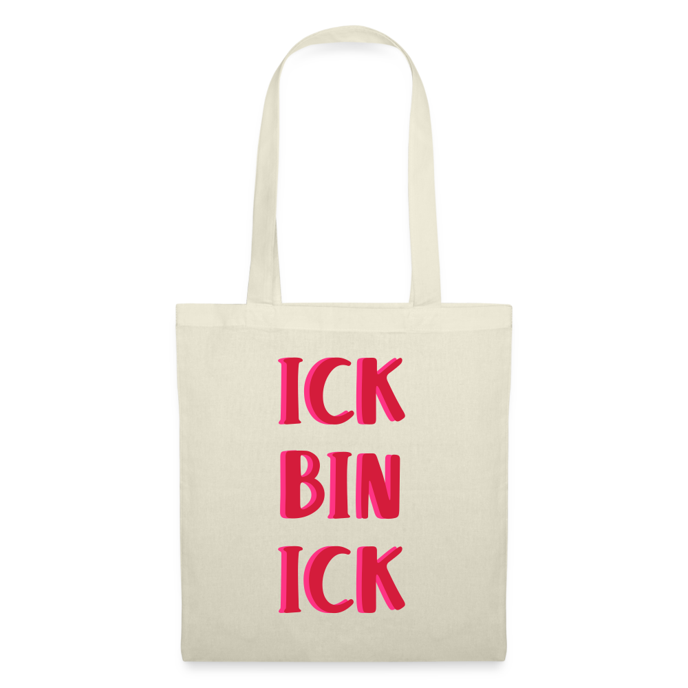 Ick bin Ick! - Stoffbeutel - Natur