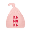 Ick bin Ick! - Babymütze - Rosa