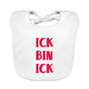 Ick bin Ick! - Lätzchen - weiß