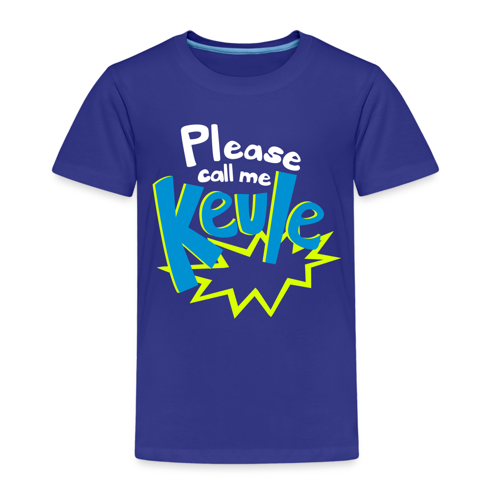 Call me Keule! - Kinder Premium T-Shirt - Königsblau