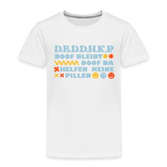 d.b.d.d.h.k.P - Kinder Premium T-Shirt