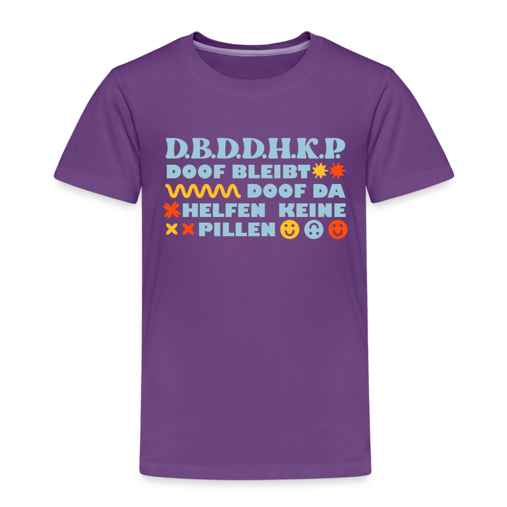 d.b.d.d.h.k.P - Kinder Premium T-Shirt - Lila