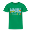 d.b.d.d.h.k.P - Kinder Premium T-Shirt - Kelly Green