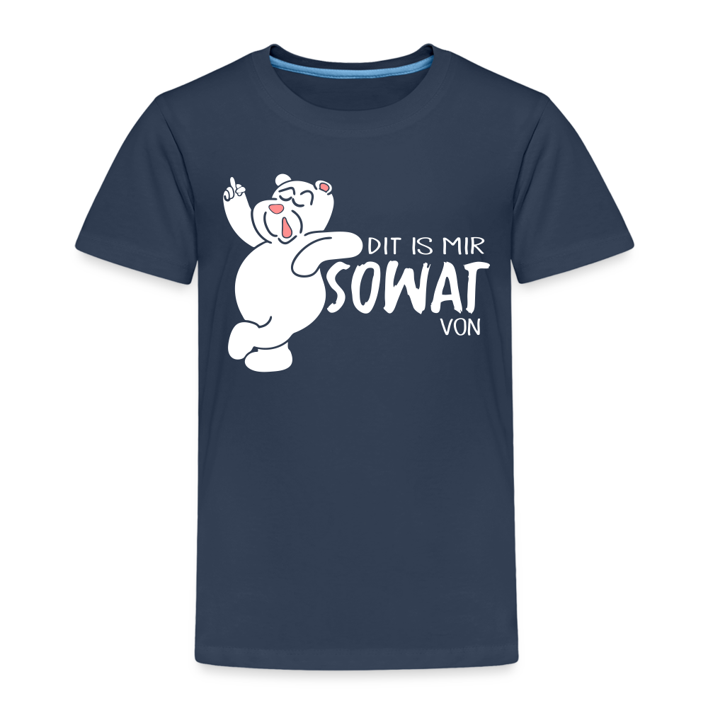 Dit is mir sowat von - Kinder Premium T-Shirt - Navy