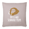 Dit is mir Schnurz Affe - Sofakissenbezug (45 x 45 cm) - helles Taupe
