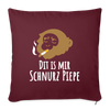 Dit is mir Schnurz Affe - Sofakissenbezug (45 x 45 cm) - Burgunderrot