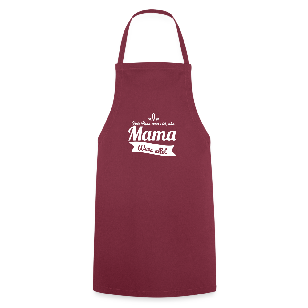 Mama Wees Allet - Kochschürze - Bordeaux