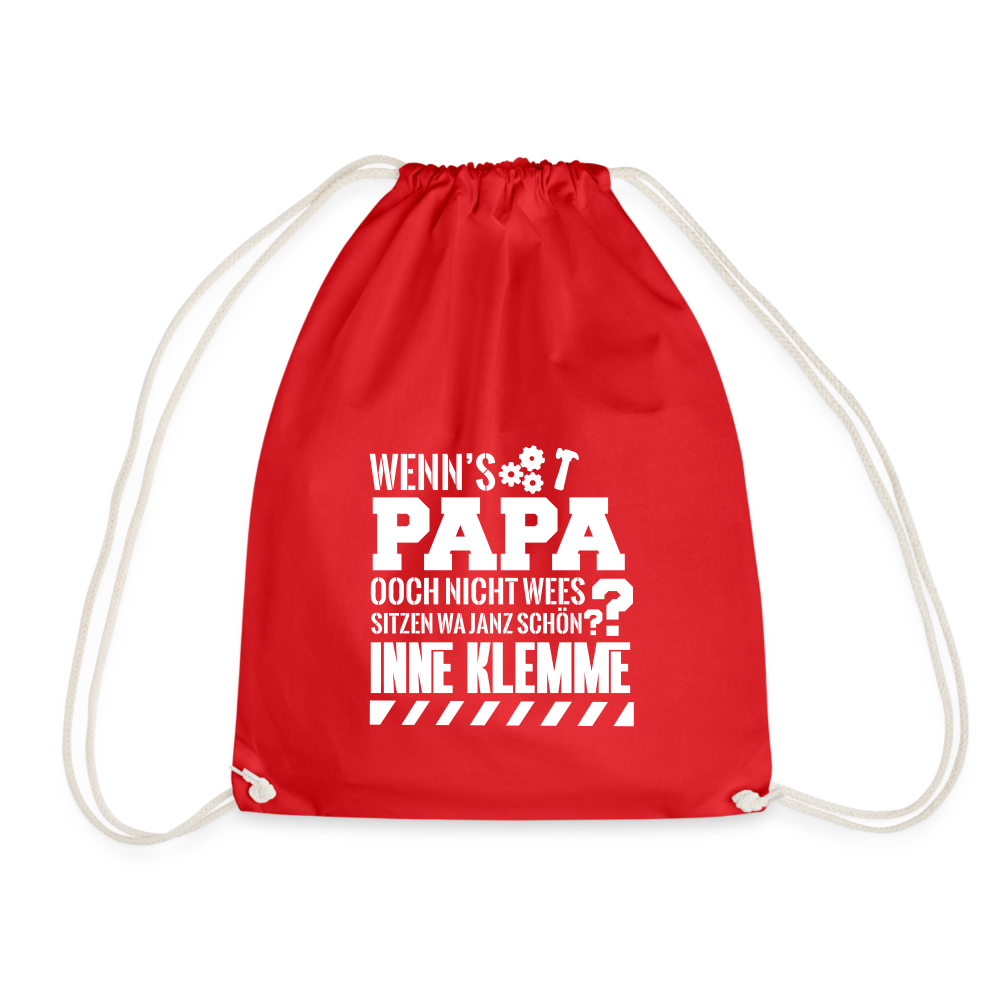 Wenn's Papa - Turnbeutel - Rot