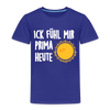 Ick fühl mir prima - Kinder Premium T-Shirt - Königsblau
