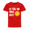 Ick fühl mir prima - Kinder Premium T-Shirt - Rot