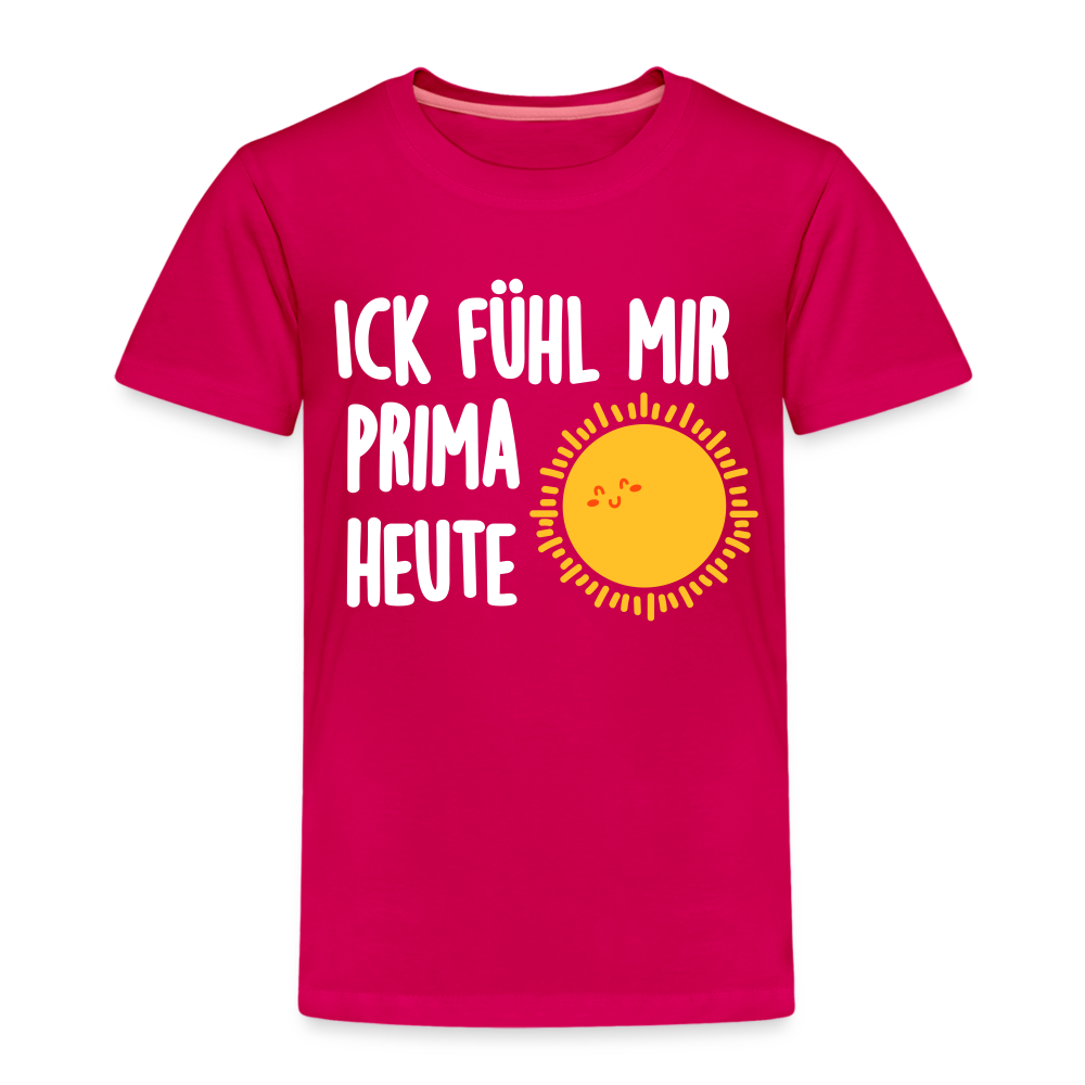 Ick fühl mir prima - Kinder Premium T-Shirt - dunkles Pink