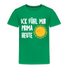 Ick fühl mir prima - Kinder Premium T-Shirt - Kelly Green
