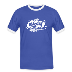 och nüscht jeht schon! - Männer Ringer T-Shirt