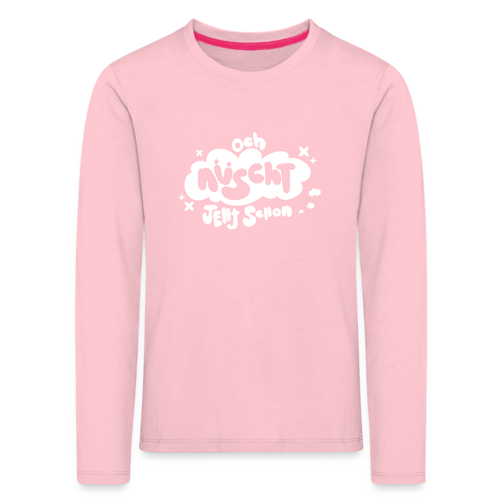 och nüscht jeht schon! - Kinder Langarmshirt - Hellrosa