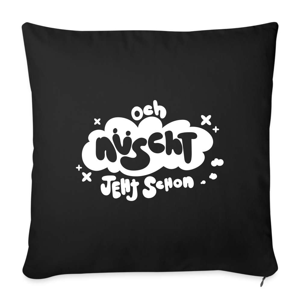 och nüscht jeht schon! - Sofakissen mit Füllung (45 x 45 cm) - Schwarz