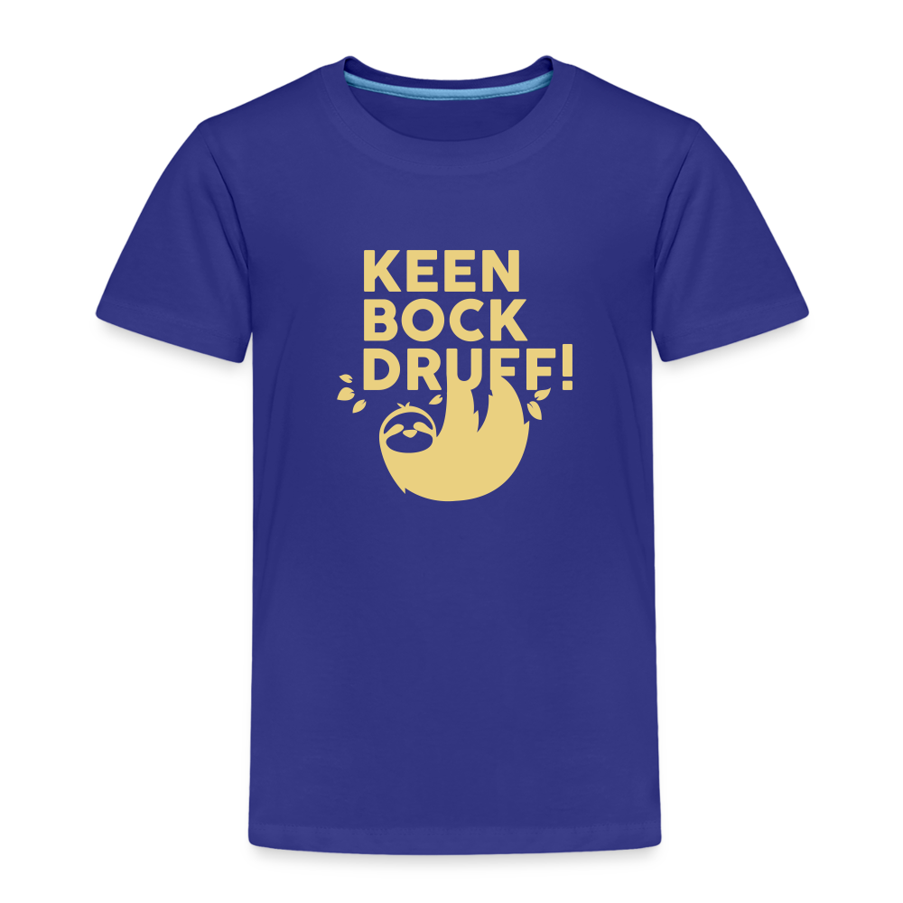 Keen Bock druff! - Kinder Premium T-Shirt - Königsblau