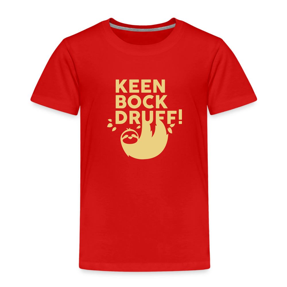 Keen Bock druff! - Kinder Premium T-Shirt - Rot