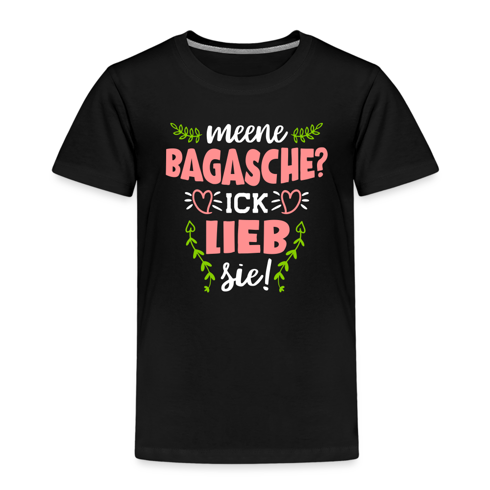 Meene Bagasche Ick Lieb Sie - Kinder Premium T-Shirt - Schwarz