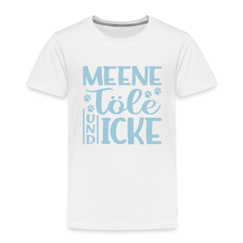 Meene Töle und Icke - Kinder Premium T-Shirt - weiß