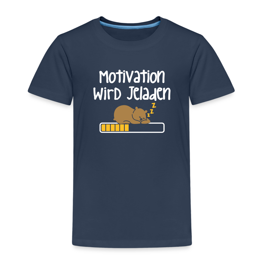 Motivation Wird Jeladen Warten - Kinder Premium T-Shirt - Navy