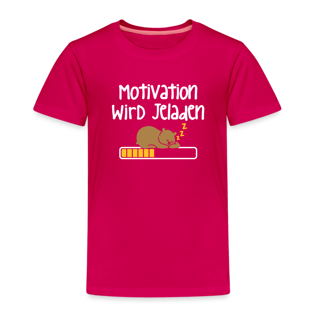Motivation Wird Jeladen Warten - Kinder Premium T-Shirt - dunkles Pink