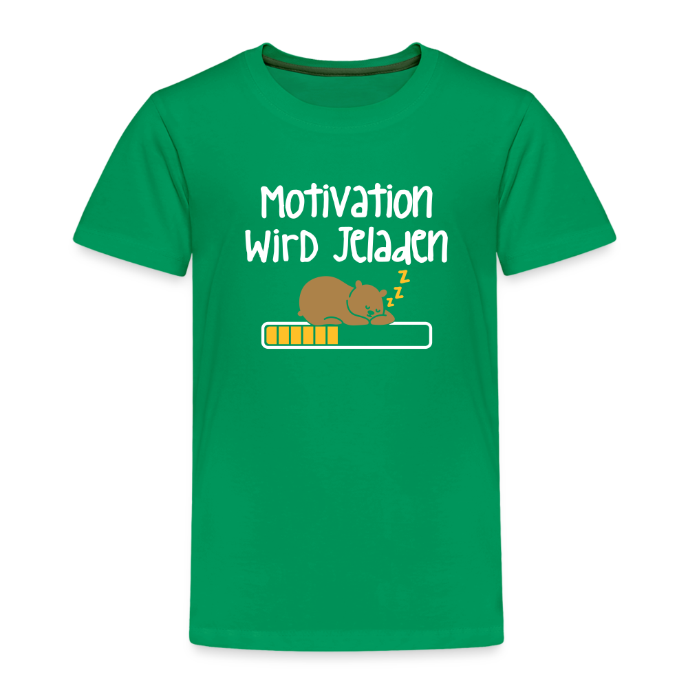 Motivation Wird Jeladen Warten - Kinder Premium T-Shirt - Kelly Green