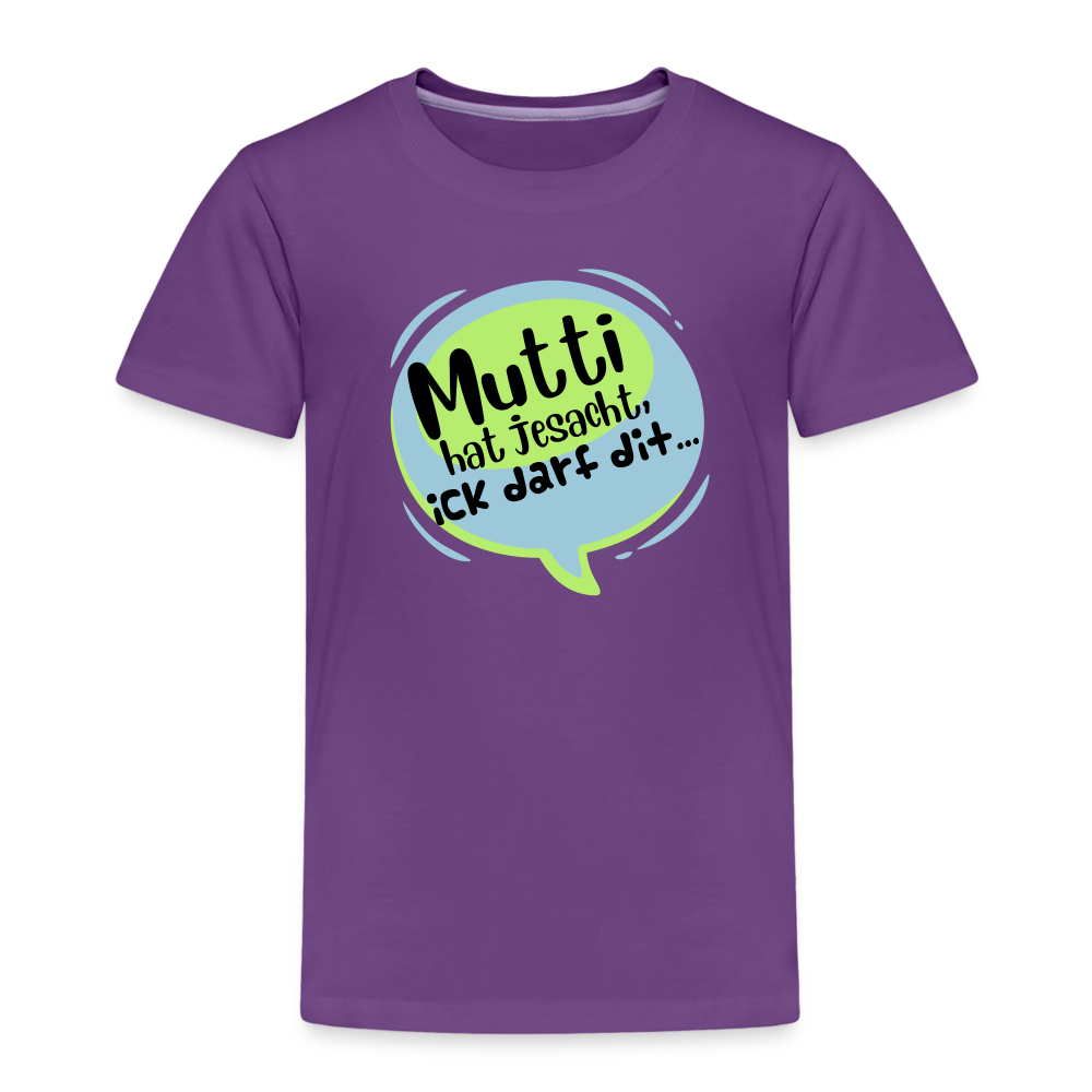 Mutti Hat Jesacht - Kinder Premium T-Shirt - Lila