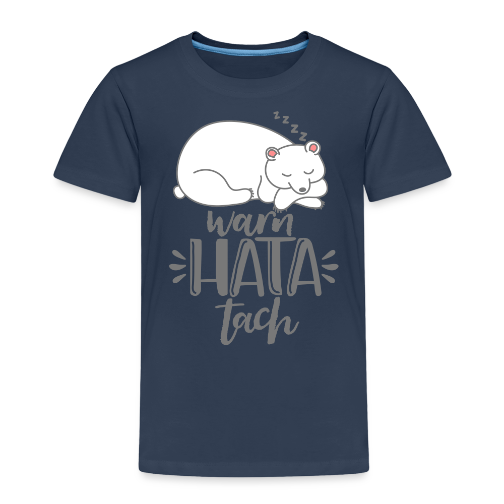 Warn hata Tach - Kinder Premium T-Shirt - Navy