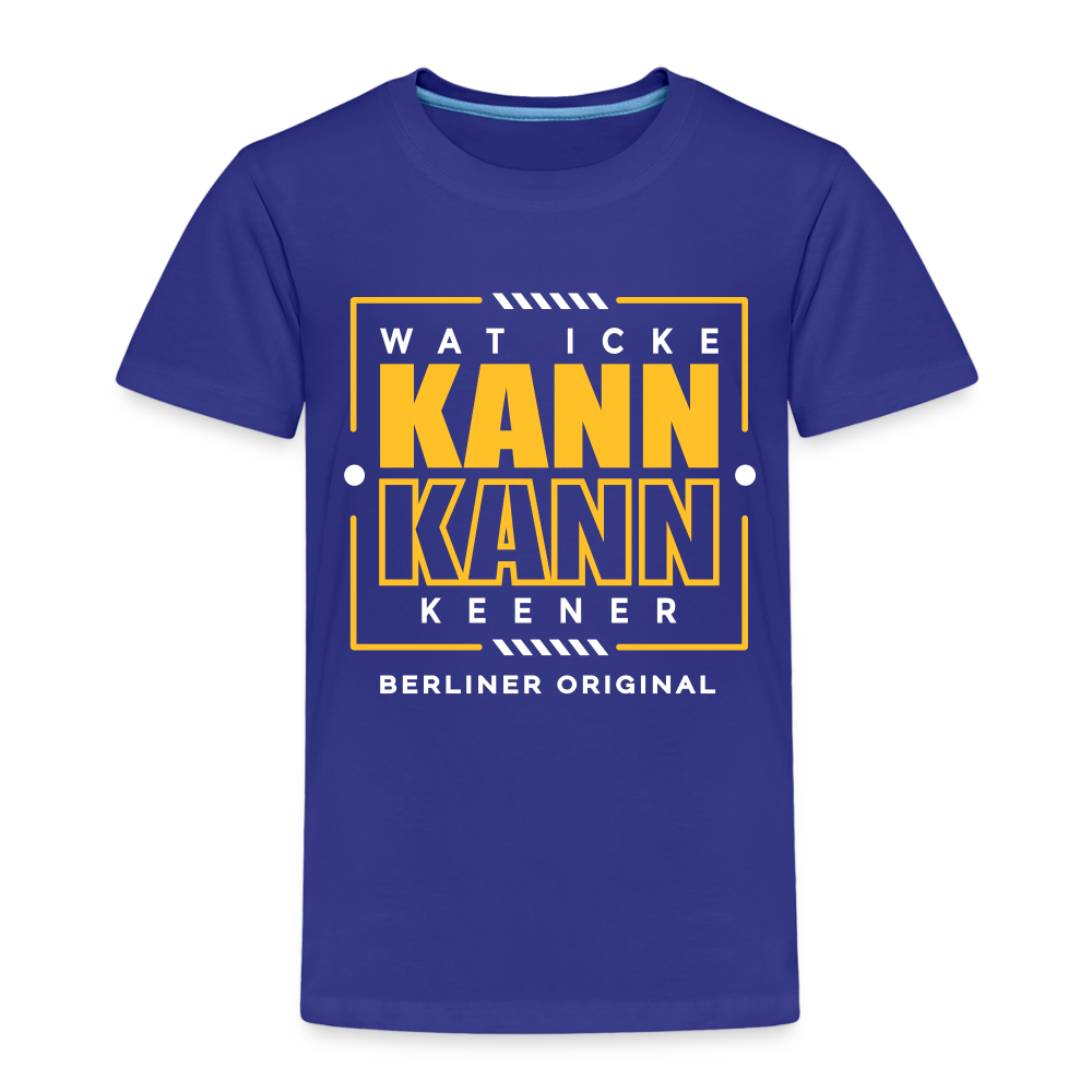 Wat Icke Kann, Kann Keener - Kinder Premium T-Shirt - Königsblau