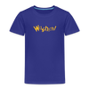 Wuschich! - Kinder Premium T-Shirt - Königsblau