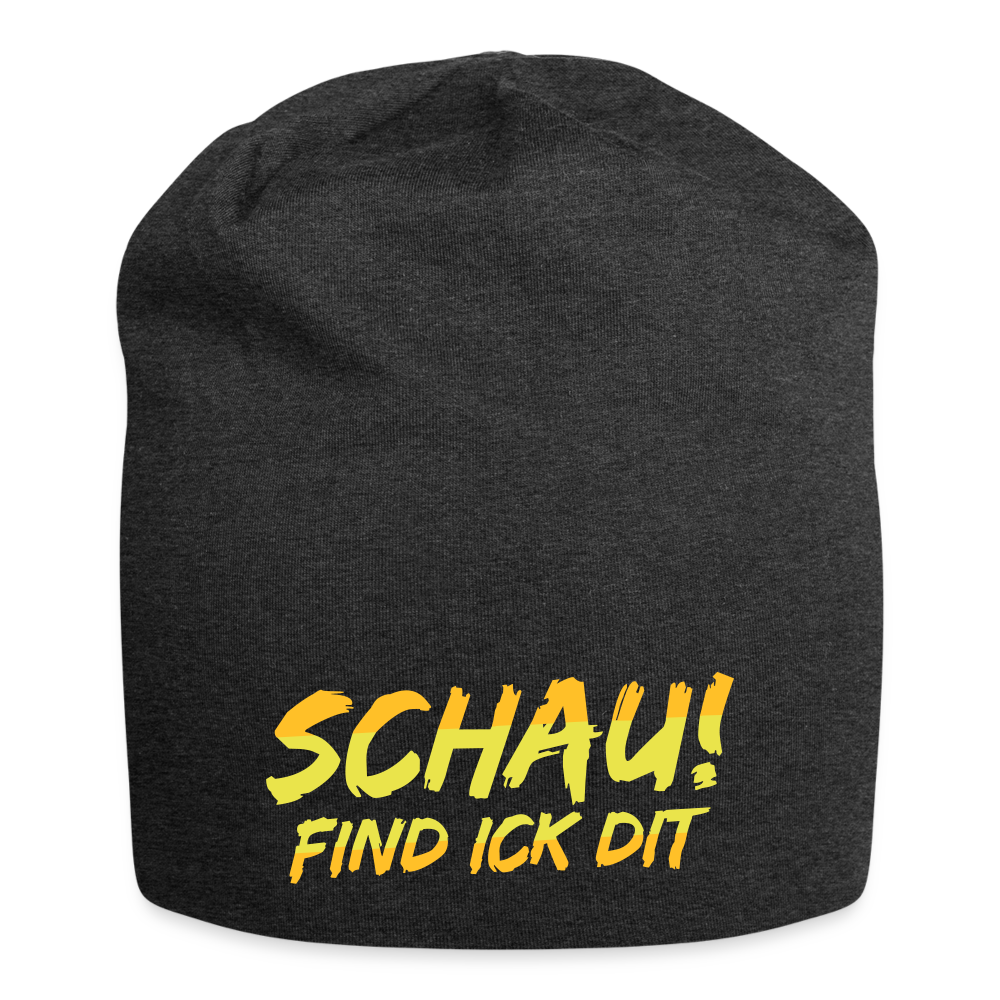 Schau! Find Ick Dit - Jersey Beanie - Anthrazit