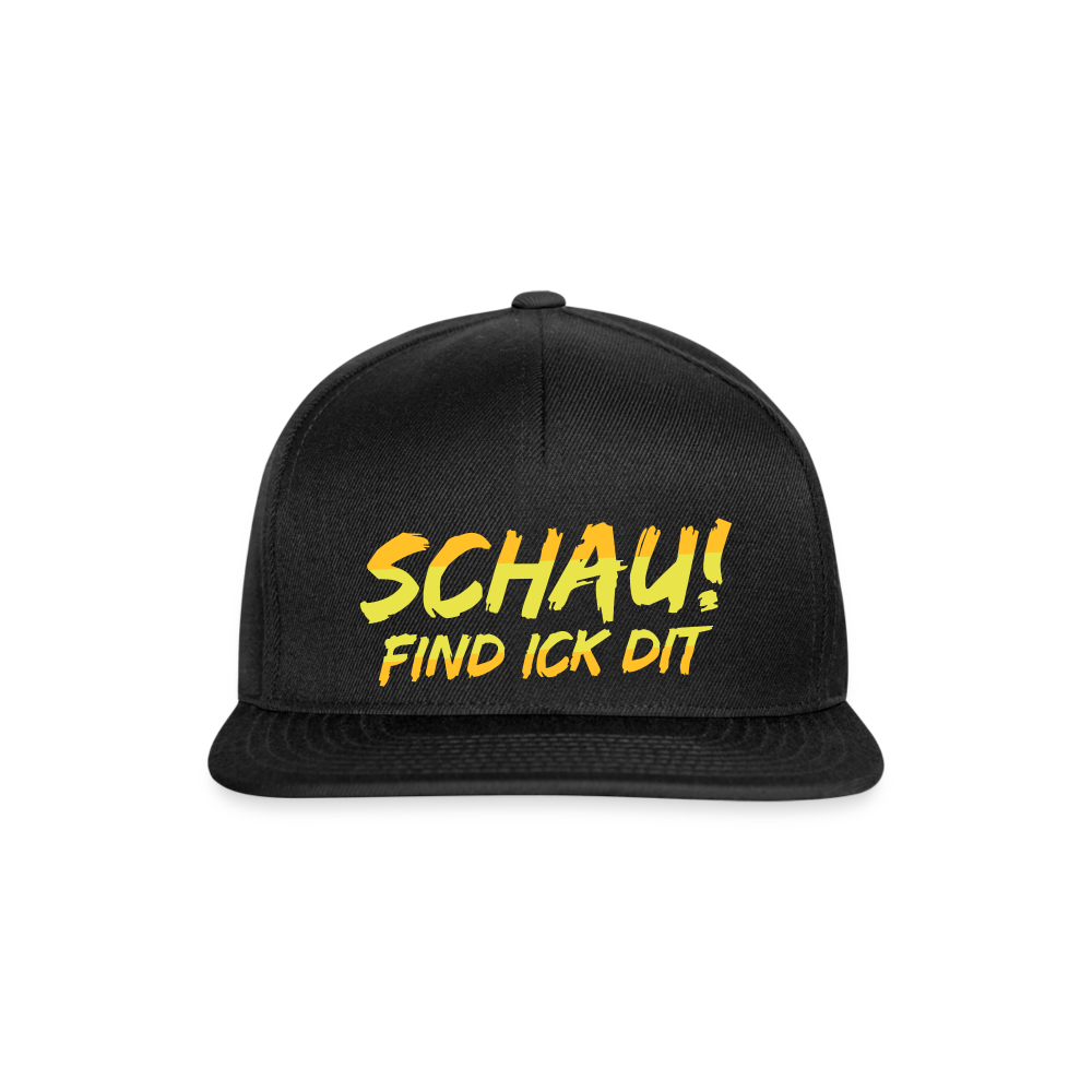 Schau! Find Ick Dit - Snapback Cap - Schwarz/Schwarz