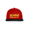 Schau! Find Ick Dit - Snapback Cap - Rot/Schwarz