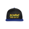 Schau! Find Ick Dit - Snapback Cap - Schwarz/Königsblau