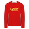 Schau! Find Ick Dit - Kinder Langarmshirt - Rot