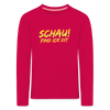 Schau! Find Ick Dit - Kinder Langarmshirt - dunkles Pink