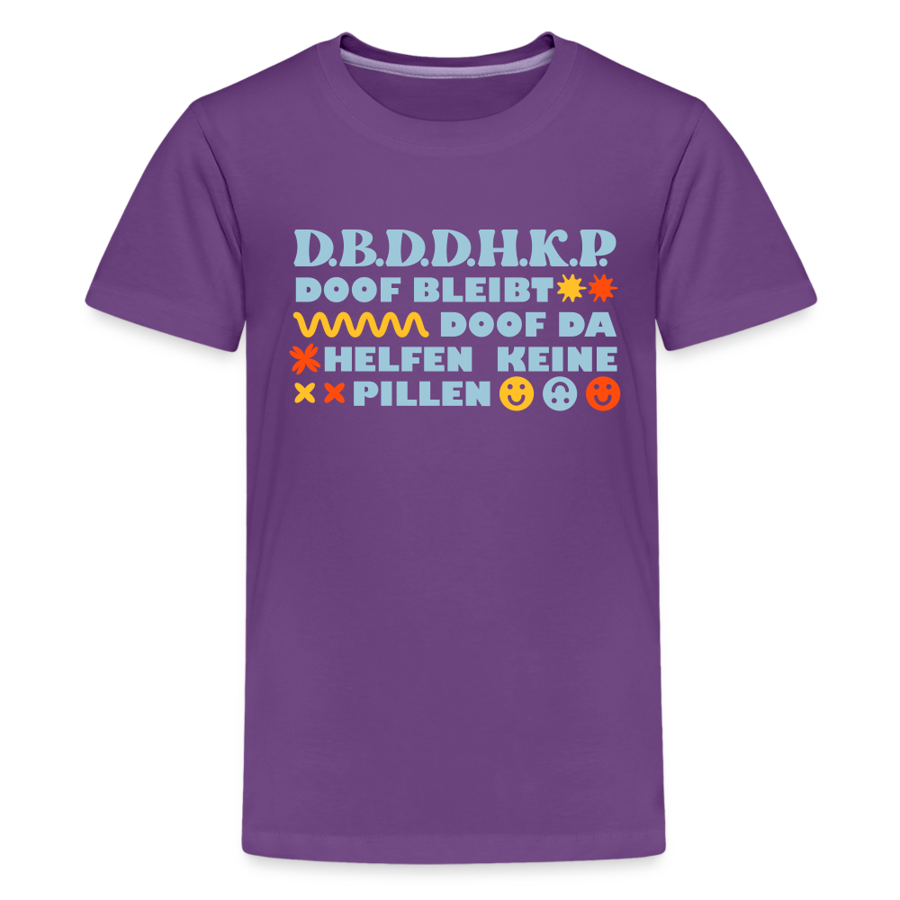 d.b.d.d.h.k.P - Teenager Premium T-Shirt - Lila