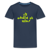 Dit eskaliat eh wilda  - Teenager Premium T-Shirt - Navy