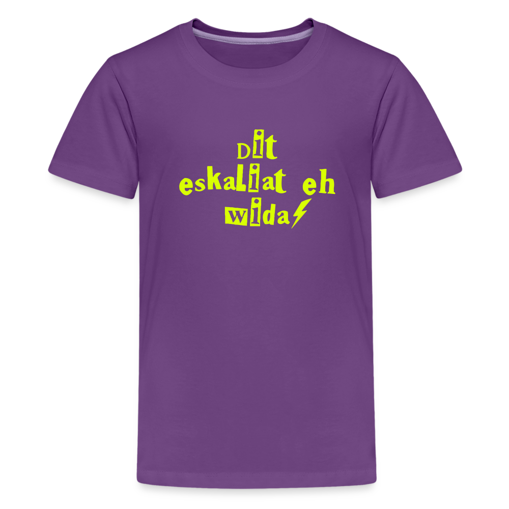 Dit eskaliat eh wilda  - Teenager Premium T-Shirt - Lila